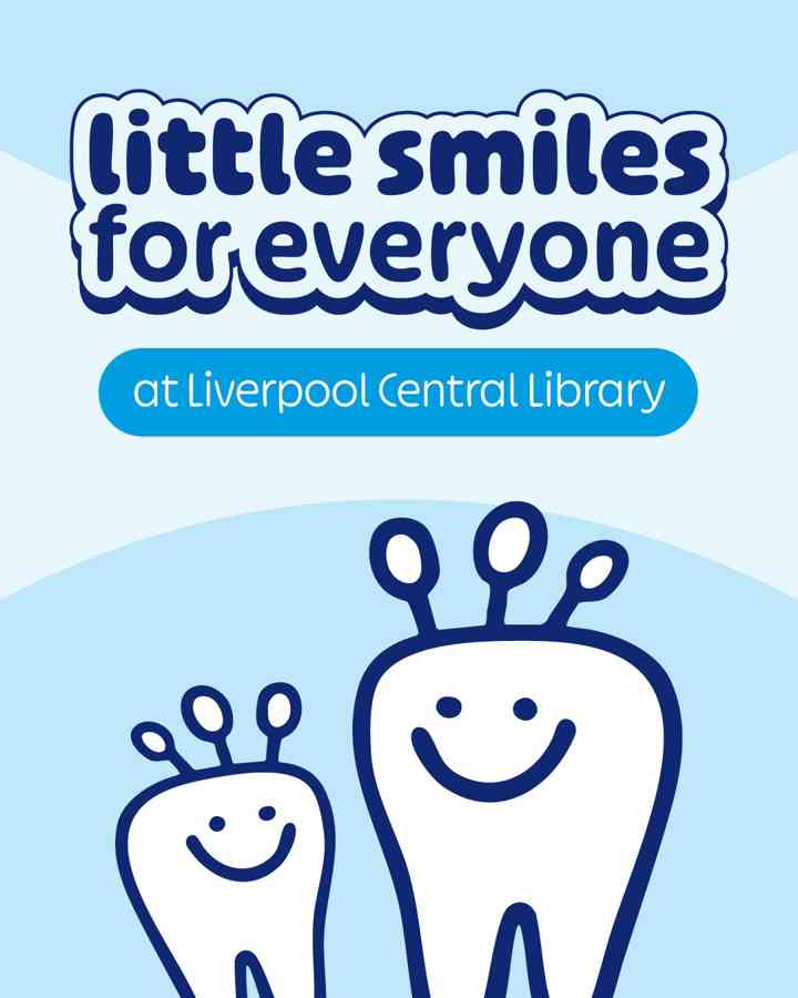Cartoon teeth smiling and text that reads 'Little smiles for everyone'.